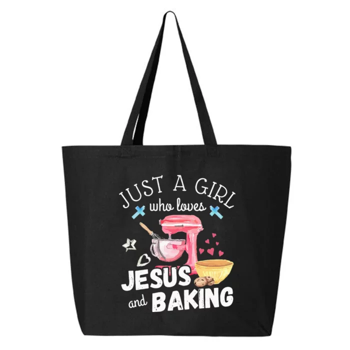 Just A Girl Who Loves Jesus And Baking Funny Christian 25L Jumbo Tote