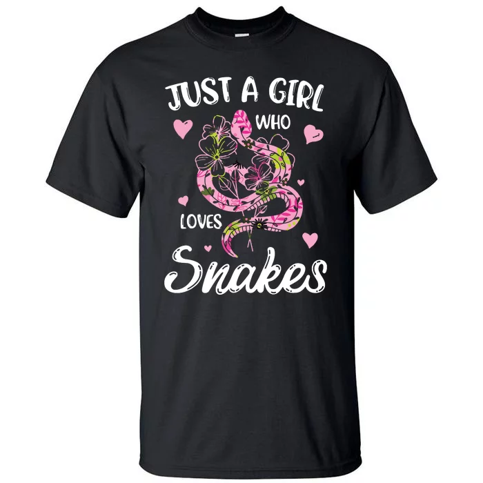 Just A Girl Who Loves Snakes Women Snake Lover Tall T-Shirt