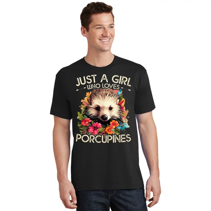 Just A Girl Who Loves Porcupines Floral Design T-Shirt