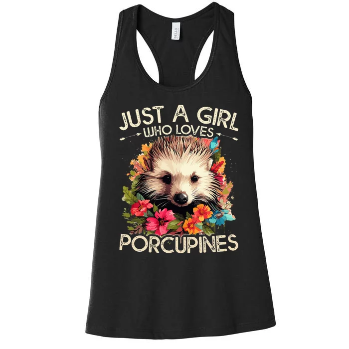 Just A Girl Who Loves Porcupines Floral Design Women's Racerback Tank