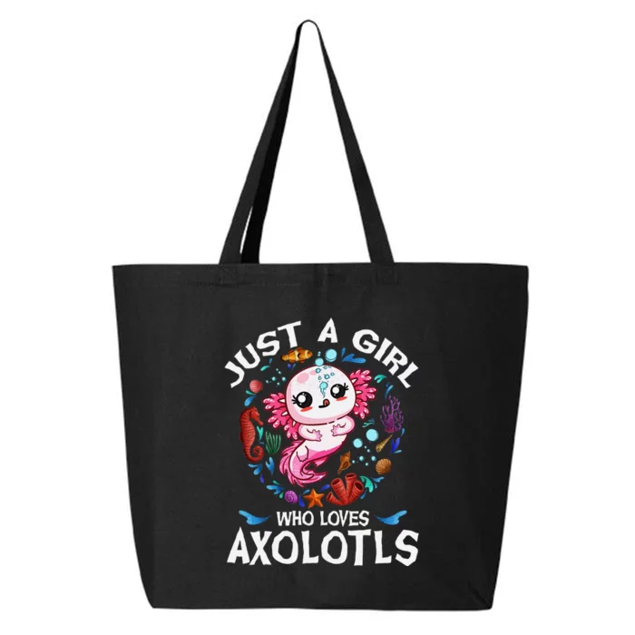 Just A Girl Who Loves Axolotls Cute Axolotl 25L Jumbo Tote