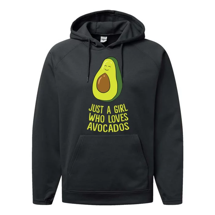 Just A Girl Who Loves Avocados Cute Avocado Performance Fleece Hoodie