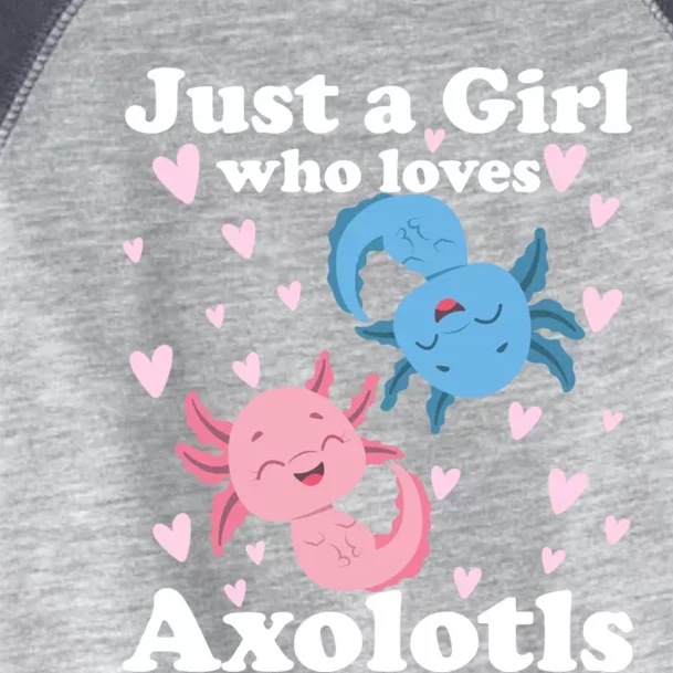 Just A Girl Who Loves Axolotls Axolotl Cute Kawaii Design Gift Toddler Fine Jersey T-Shirt