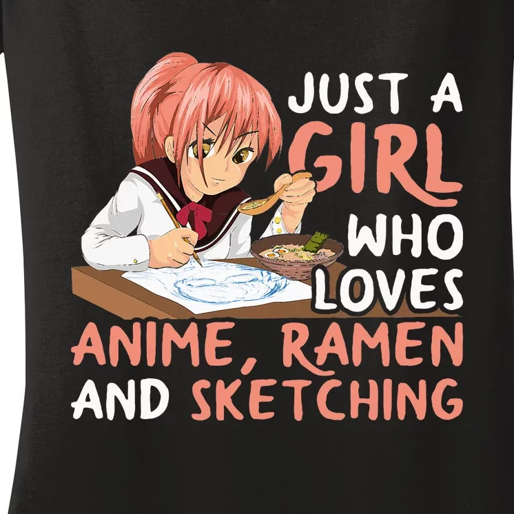 Just A Girl Who Loves Anime Ramen And Sketching Japan Women's V-Neck T-Shirt