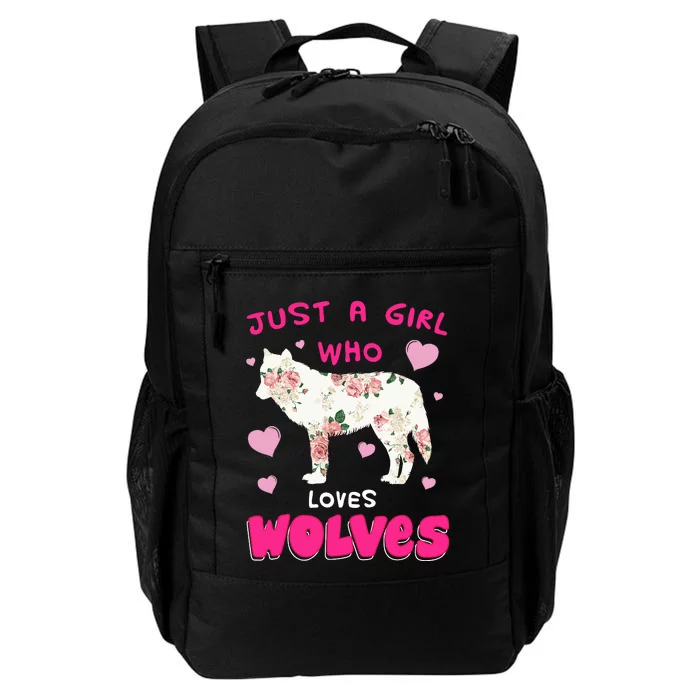 Just A Girl Who Loves Wolves Funny Wolf Doglike Lover Outfit Daily Commute Backpack