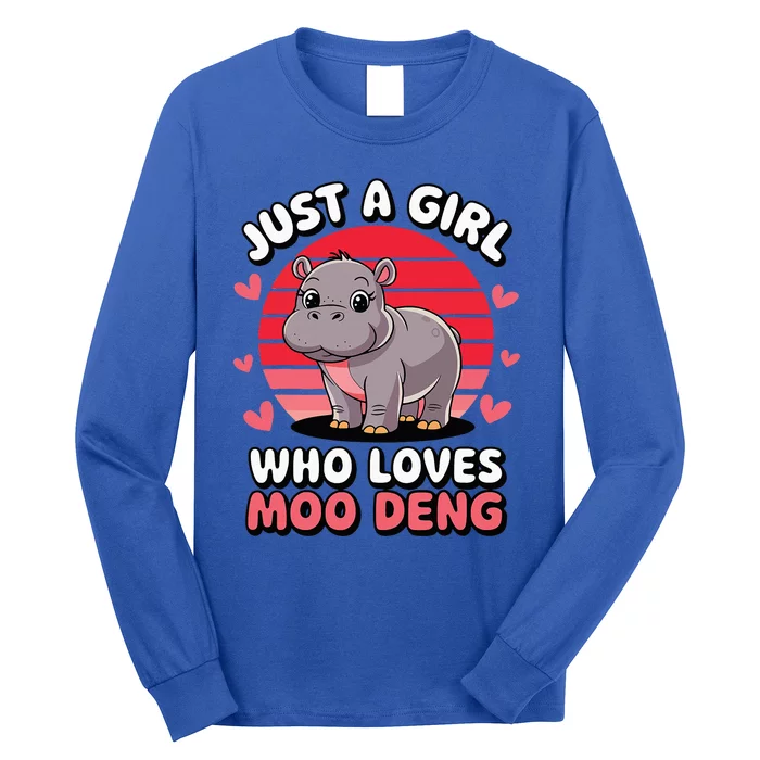 Just A Girl Who Loves Moo Deng Cute Baby Hippo Long Sleeve Shirt