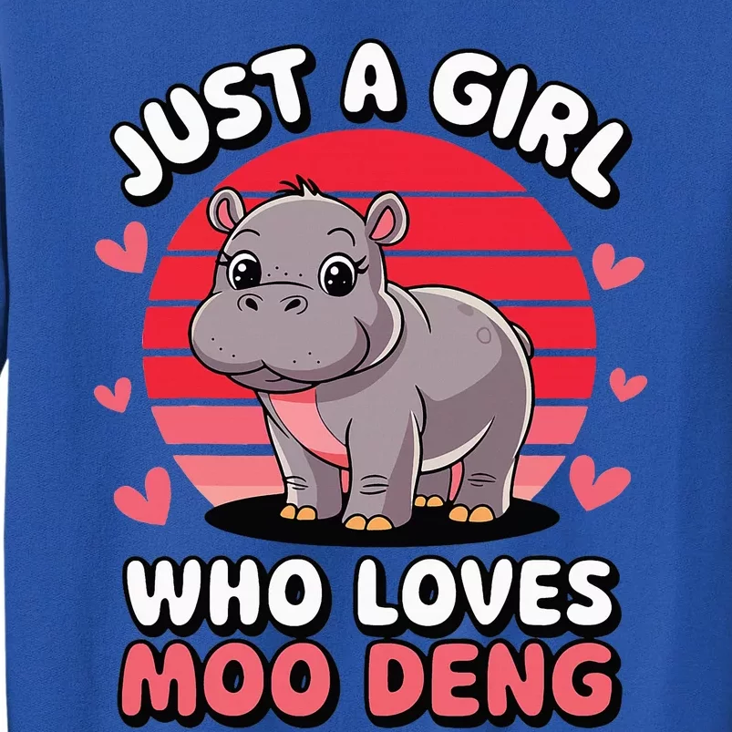 Just A Girl Who Loves Moo Deng Cute Baby Hippo Sweatshirt