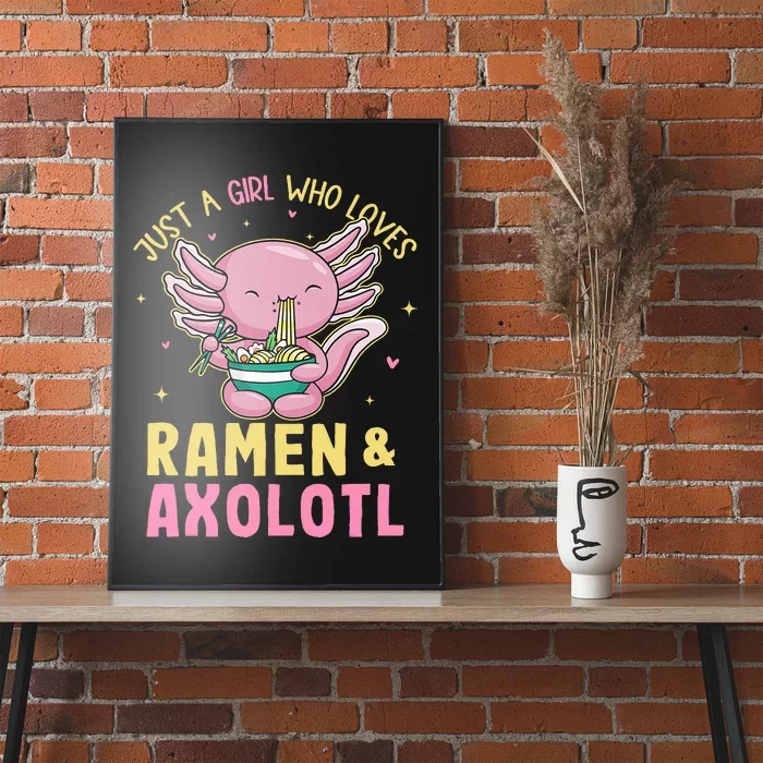 Just A Girl Who Love Ramen And Axolotl Kawaii Anime Japanese Poster