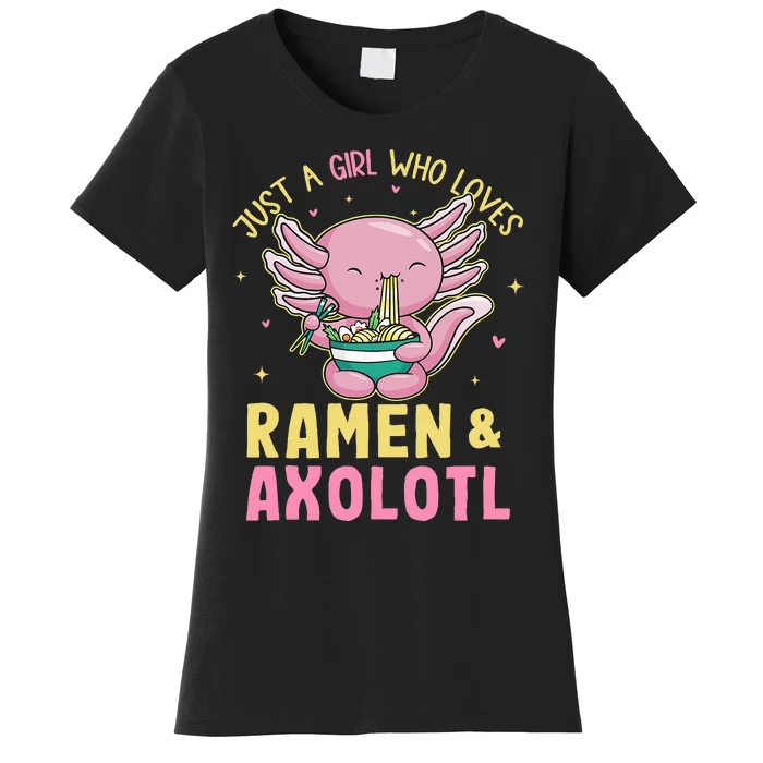 Just A Girl Who Love Ramen And Axolotl Kawaii Anime Japanese Women's T-Shirt