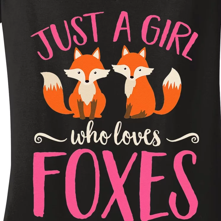 Just A Girl Who Loves Foxes Animal Lover Cute Fox Women's V-Neck T-Shirt