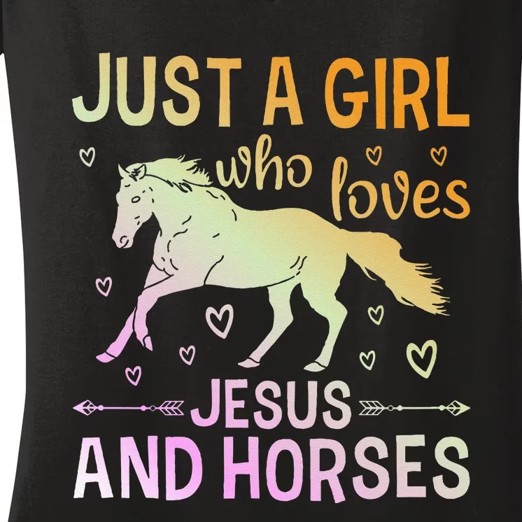 Just A Girl Who Loves Jesus And Horses Women's V-Neck T-Shirt