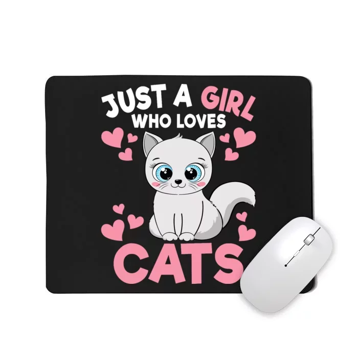 Just A Girl Who Loves Cats Cute Cat Lover Girl Mousepad