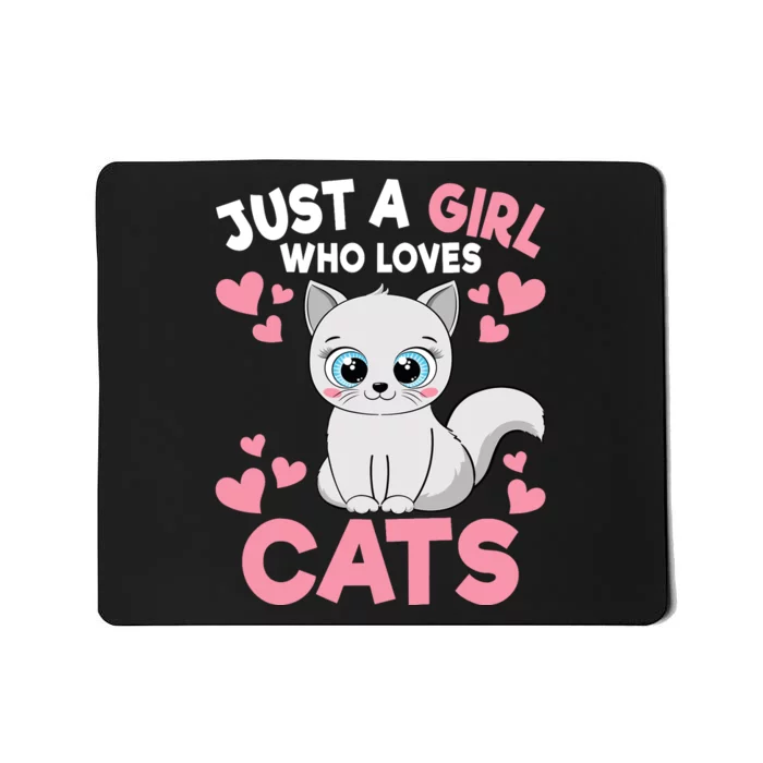 Just A Girl Who Loves Cats Cute Cat Lover Girl Mousepad