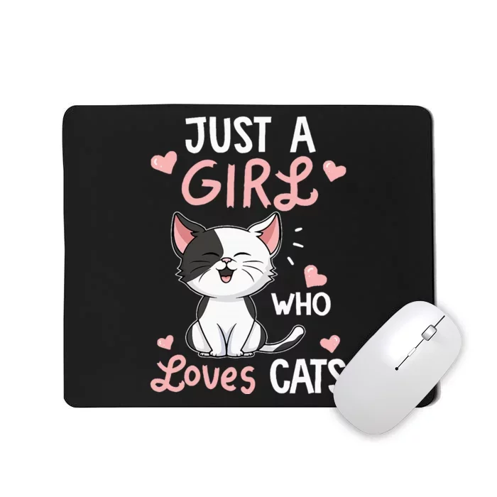 Just A Girl Who Loves Cats Cute Cat Lover Gifts Mousepad