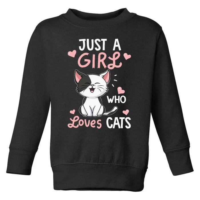 Just A Girl Who Loves Cats Cute Cat Lover Gifts Toddler Sweatshirt