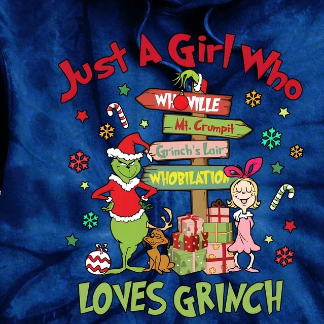 Just A Girl Who Loves Grinchmas Merry Christmas Tie Dye Hoodie