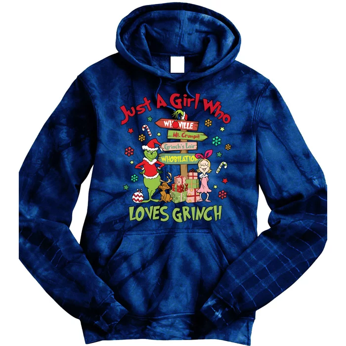 Just A Girl Who Loves Grinchmas Merry Christmas Tie Dye Hoodie