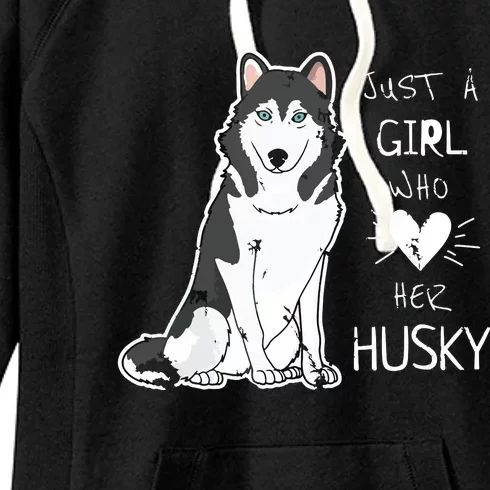 Just A Girl Who Loves Her Husky Dog Puppy Love Women's Fleece Hoodie