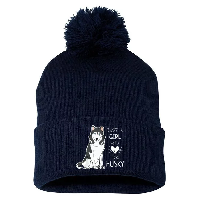 Just A Girl Who Loves Her Husky Dog Puppy Love Pom Pom 12in Knit Beanie