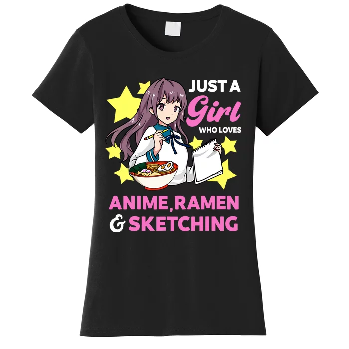 Just A Girl Who Loves Anime Ramen And Sketching Manga Women's T-Shirt