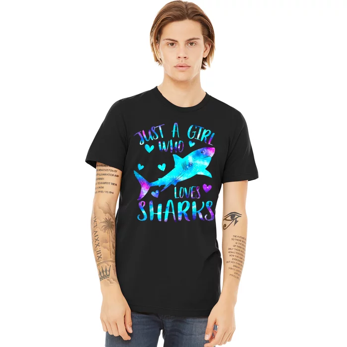 Just A Girl Who Loves Sharks Galaxy Shark Lover Theme Girls Premium T-Shirt