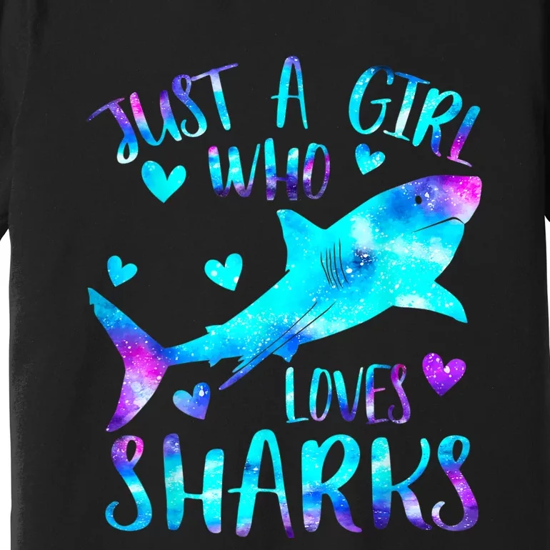 Just A Girl Who Loves Sharks Galaxy Shark Lover Theme Girls Premium T-Shirt