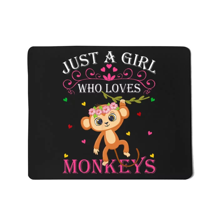 Just A Girl Who Loves Monkeys Cute Monkey Lover Kids Mousepad