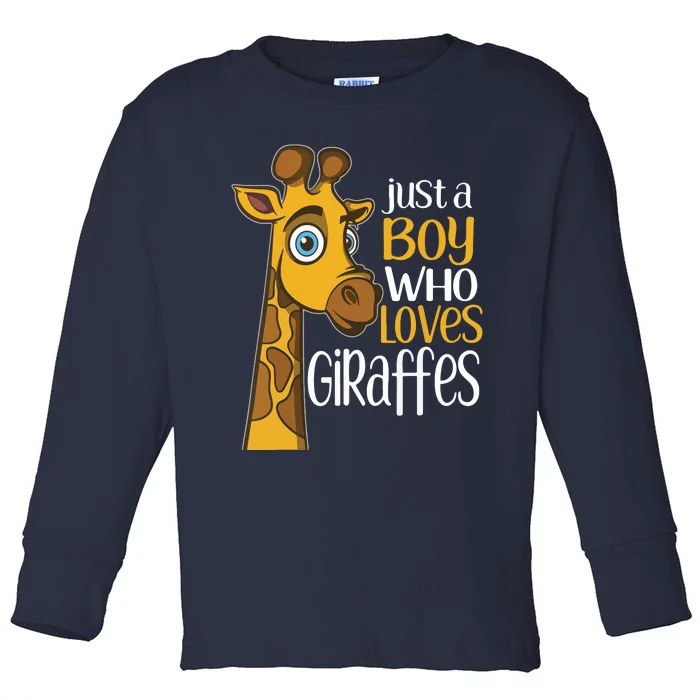 Just A Human Who Loves Giraffes Funny Giraffe Gift Toddler Long Sleeve Shirt