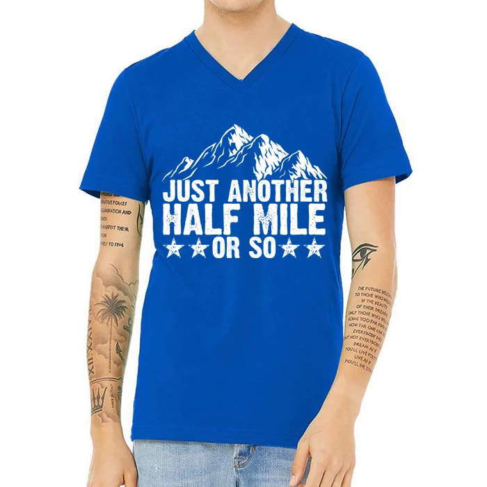 Just Another Half Mile Or So Funny Hiking Gift V-Neck T-Shirt