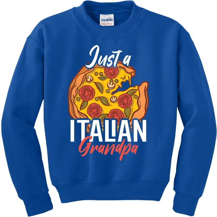 Just A Italian Grandpa With A Pizza Cool Gift Kids Sweatshirt