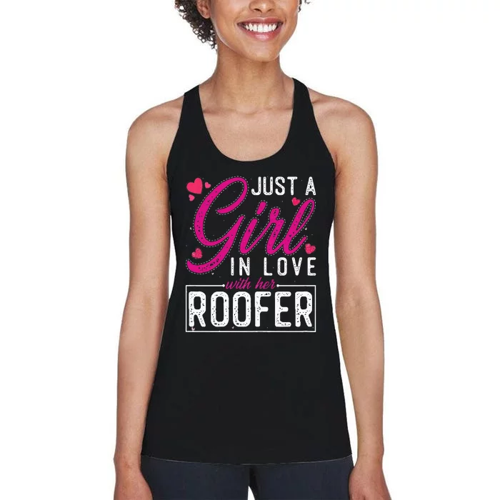 Just a in Love with Her Roofer Funny Roofer's Wife Women's Racerback Tank