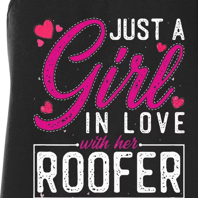 Just a in Love with Her Roofer Funny Roofer's Wife Women's Racerback Tank