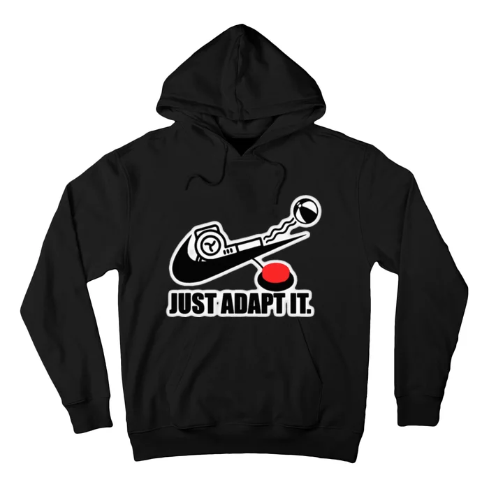 Just Adapt It Tick Design Hoodie