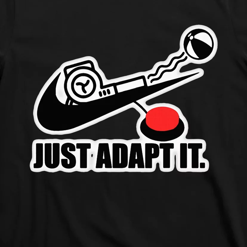 Just Adapt It Tick Design T-Shirt