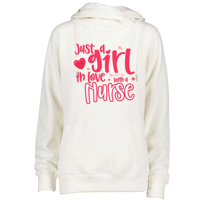 Just A In Love With A Nurse Gift Womens Funnel Neck Pullover Hood