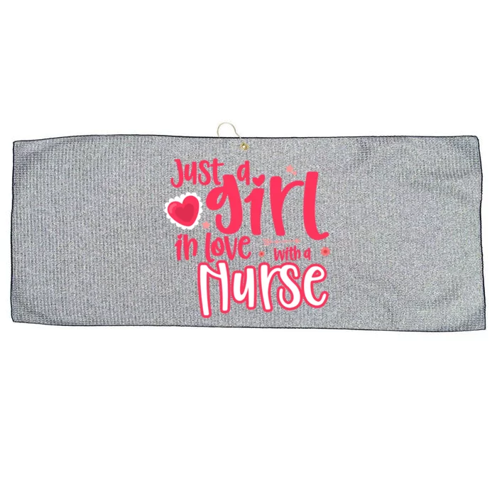 Just A In Love With A Nurse Gift Large Microfiber Waffle Golf Towel