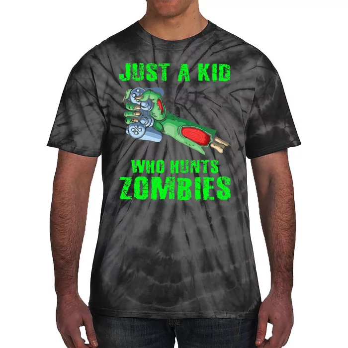 Just A K.I.D Who Hunts Zombies Halloween Gamer Zombie Tie-Dye T-Shirt