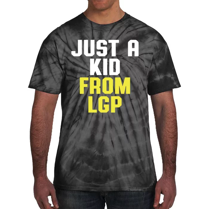 Just A Kiid From La Grange Park Tie-Dye T-Shirt