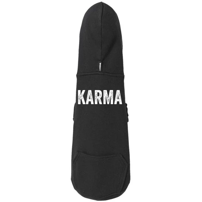 Just A KARMA In Distressed Text Effect Doggie 3-End Fleece Hoodie