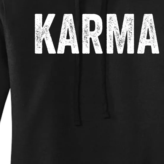 Just A KARMA In Distressed Text Effect Women's Pullover Hoodie