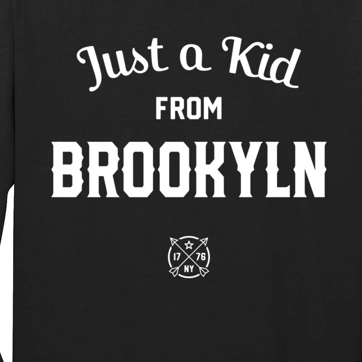 Just A K.I.D From Brooklyn New York City Nyc New York Ny Long Sleeve Shirt