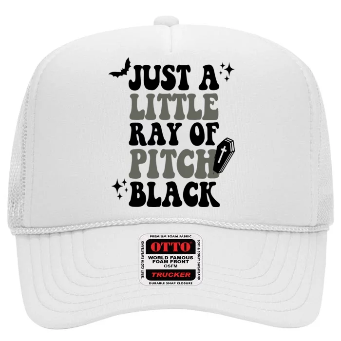 Just A Little Ray Of Pitch Black Halloween High Crown Mesh Trucker Hat