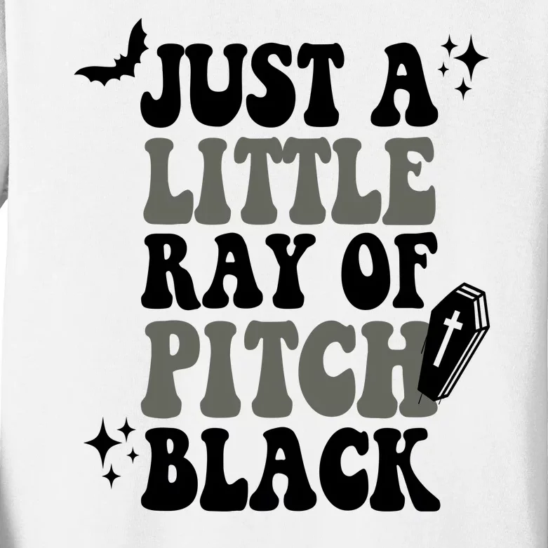 Just A Little Ray Of Pitch Black Halloween Kids Long Sleeve Shirt