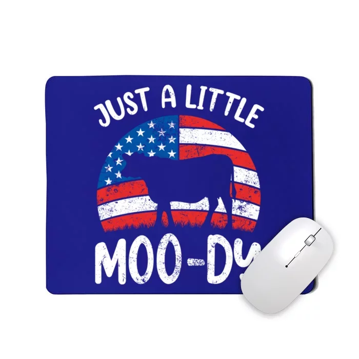 Just A Little Moody American Cow Moo Patriotic Calf 4th July Gift Mousepad