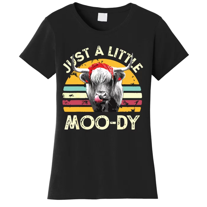 Just A Little Moody Cute Highland Cows Lover Vintage Farming Women's T-Shirt