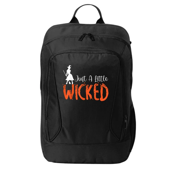 Just A Little Wicked Halloween Witch Trick Or Treat City Backpack