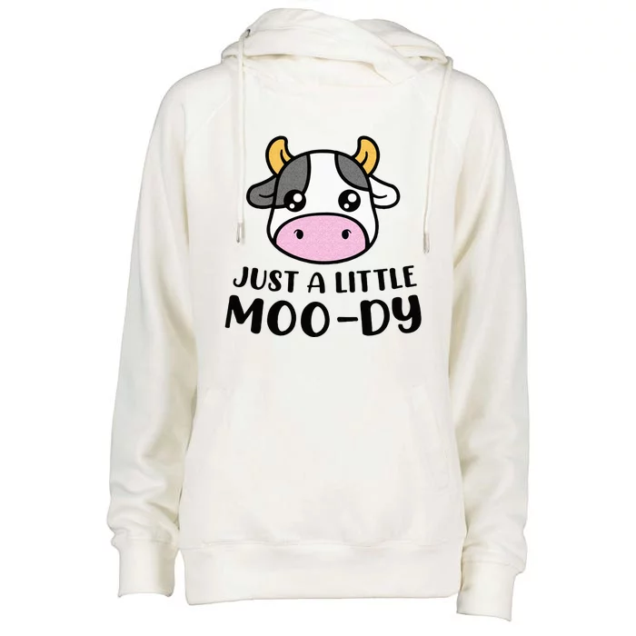 Just A Little MooDy Cute Cow Lover Farmer Animal Lovers Womens Funnel Neck Pullover Hood