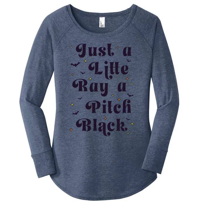 Just A Little Ray Of Pitch Black Funny Sarcasm Women's Perfect Tri Tunic Long Sleeve Shirt