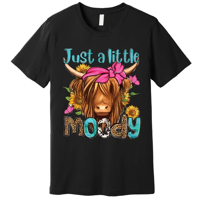 Just A Little Moody Cute Highland Cows Lover Easter Day Premium T-Shirt