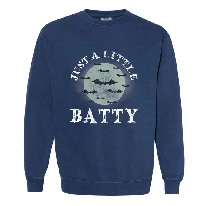 Just A Little Batty Funny Halloween Saying Moon Silhouette Garment-Dyed Sweatshirt